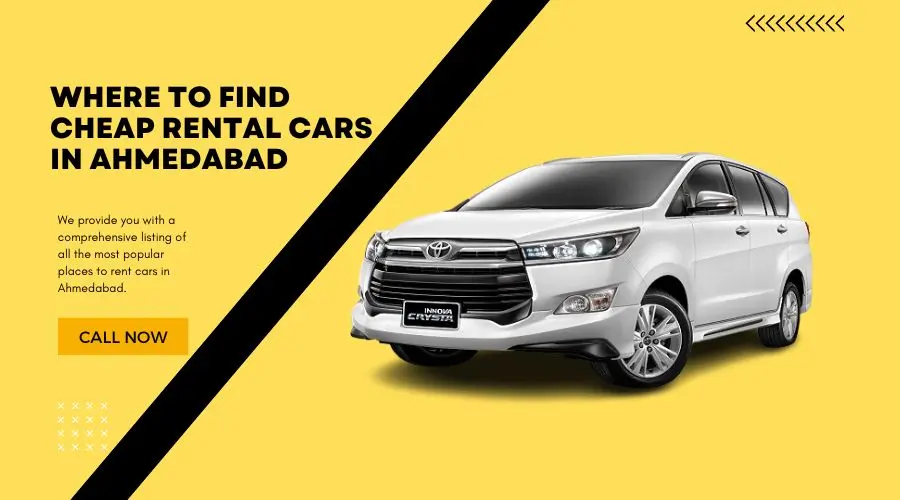 Where to Find Cheap Rental Cars In Ahmedabad